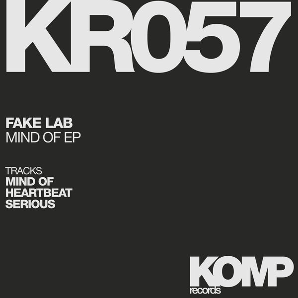 FAKE LAB - Mind Of EP [KR057]